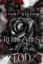 Rendezvous mit dem Tod af Sabine Buxbaum