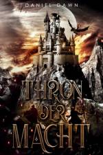 Thron der Macht af Daniel Dawn