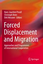 Forced Displacement and Migration af Hans-Joachim Preuß