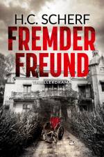 Fremder Freund af H. C. Scherf
