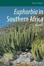 Euphorbia in Southern Africa af Peter V. Bruyns