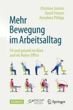 Mehr Bewegung im Arbeitsalltag af Christine Joisten