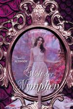 Welt der Nymphen af Janette Altinsoy