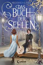 Das Buch der Seelen af Mechthild Glaser