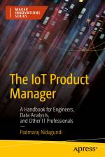 The IoT Product Manager af Padmaraj Nidagundi
