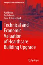 Technical and Economic Valuation of Healthcare Building Upgrade