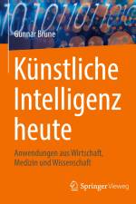 Künstliche Intelligenz heute af Gunnar Brune