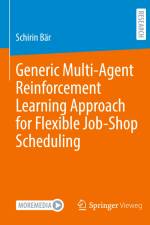 Generic Multi-Agent Reinforcement Learning Approach for Flexible Job-Shop Scheduling af Schirin Bär