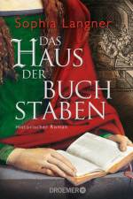 Das Haus der Buchstaben af Sophia Langner