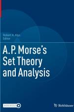 A.P. Morse¿s Set Theory and Analysis