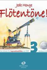 Jede Menge Flötentöne! 3 (mit Audio-Download)