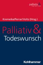 Palliativ & Todeswunsch af Kerstin Kremeike