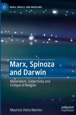 Marx, Spinoza and Darwin af Mauricio Vieira Martins