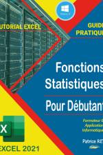 guide des fonctions statistiques avec excel 2021 af Patrice Rey