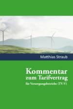 Kommentar zum Tarifvertrag für Versorgungsbetriebe af Matthias Straub