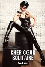 Cher c¿ur solitaire af Eva Rossi
