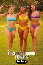 Le club de bridge pervers af Eva Rossi