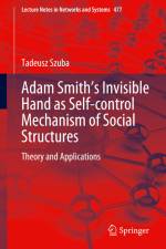 Adam Smith¿s Invisible Hand as Self-control Mechanism of Social Structures af Tadeusz Szuba
