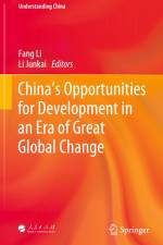 China¿s Opportunities for Development in an Era of Great Global Change af Li Junkai