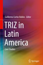 TRIZ in Latin America af Guillermo Cortes Robles