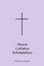 Meine Liebsten Bibelstellen af Rosemarie Stampa