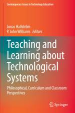 Teaching and Learning about Technological Systems