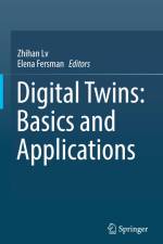 Digital Twins: Basics and Applications
