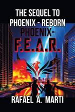Phoenix - F.E.A.R. af Rafael A. Marti