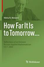 How Far It Is to Tomorrow... af Nikita N. Moiseev