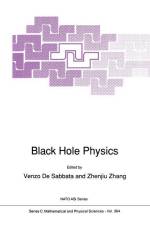 Black Hole Physics af Zhenjiu Zhang