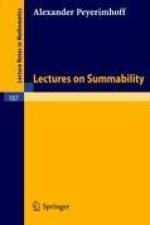 Lectures on Summability af Alexander Peyerimhoff