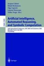Artificial Intelligence, Automated Reasoning, and Symbolic Computation af Jacques Calmet