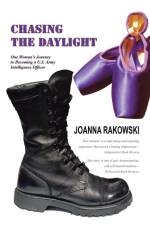 Chasing the Daylight af Joanna Rakowski