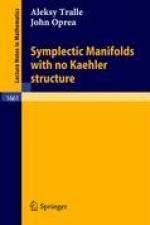 Symplectic Manifolds with no Kaehler structure af John Oprea