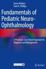 Fundamentals of Pediatric Neuro-Ophthalmology af Paul H. Phillips