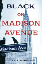 Black On Madison Avenue af Mark S. Robinson