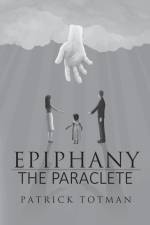 Epiphany-The Paraclete af Patrick Totman