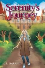 Serenity's Journey af C. L. Barrett