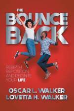 The Bounce Back af Oscar L. Walker