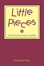 Little Pieces af Katherine R. White