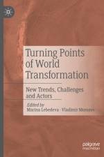 Turning Points of World Transformation af Vladimir Morozov