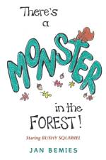 There's a Monster in the Forest! af Jan Bemies