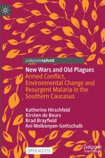 New Wars and Old Plagues af Katherine Hirschfeld
