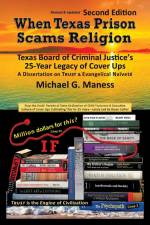 When Texas Prison Scams Religion af Michael G. Maness