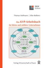 Das KVP-Arbeitsbuch für kleine und mittlere Unternehmen. af Silke Hoffmann Balibierz