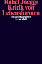 Kritik von Lebensformen af Rahel Jaeggi