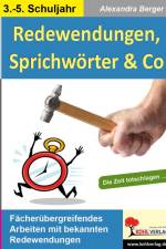 Redewendungen, Sprichwörter & Co