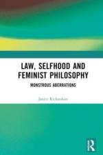 Law, Selfhood and Feminist Philosophy af Janice Richardson
