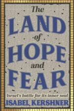 The Land of Hope and Fear af Isabel Kershner