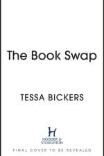 The Book Swap af Tessa Bickers